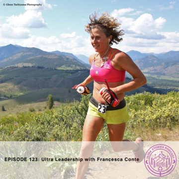 Ultra Stories - Episode 123: Ultra Leadership with Francesca Conte ...