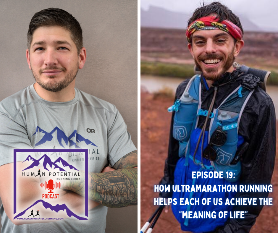 HPRS Podcast – Episode 19: How ultramarathon running helps each of us achieve the “meaning of life”