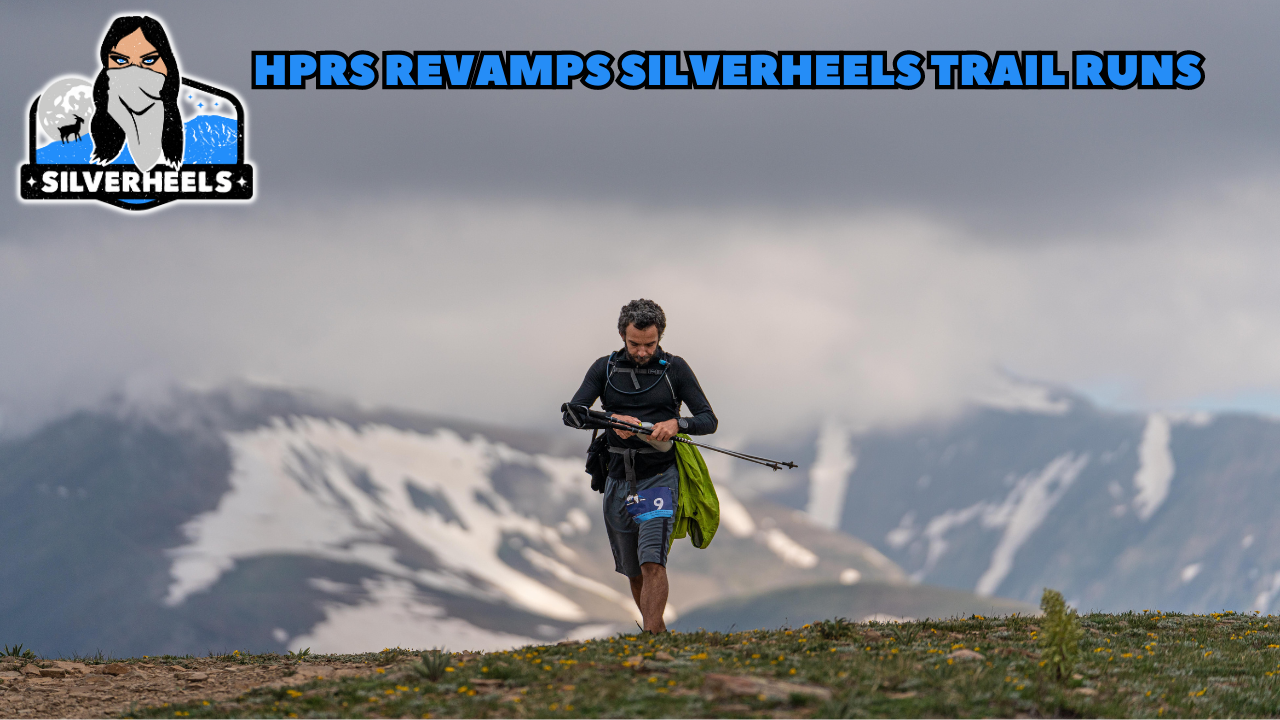 INTRODUCING: The NEW Silverheels Trail Runs