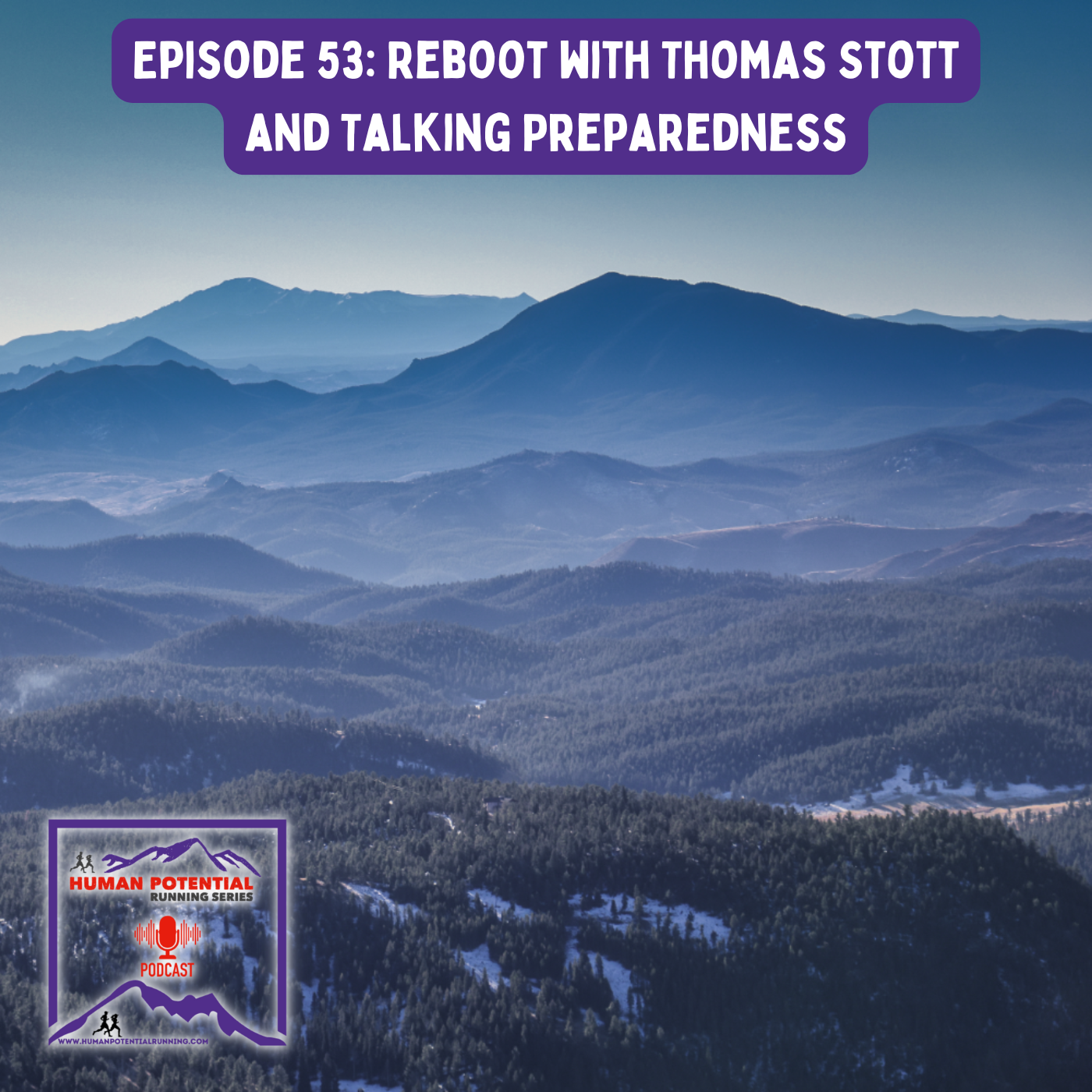 Episode 53: Reboot with Thomas Stott and Talking Preparedness