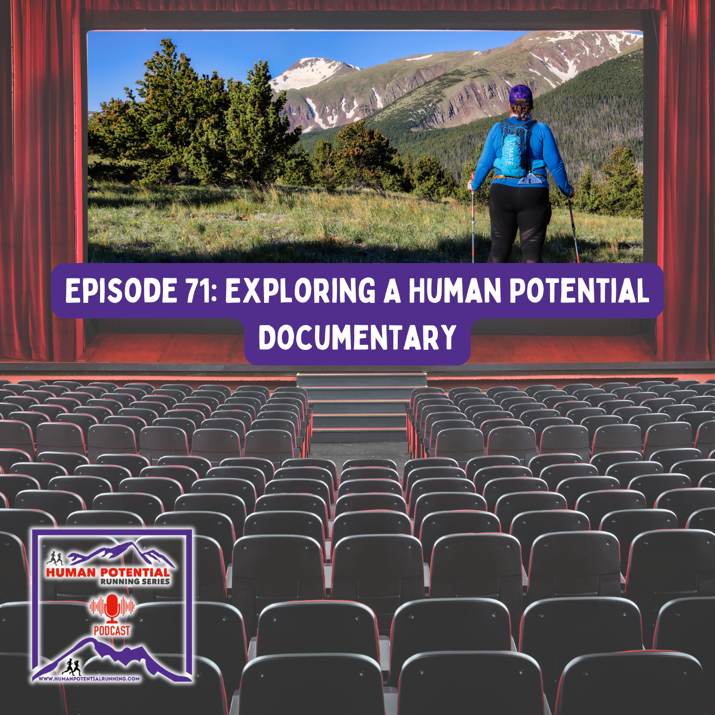 HPRS Podcast – Episode 71: Exploring A Human Potential Documentary