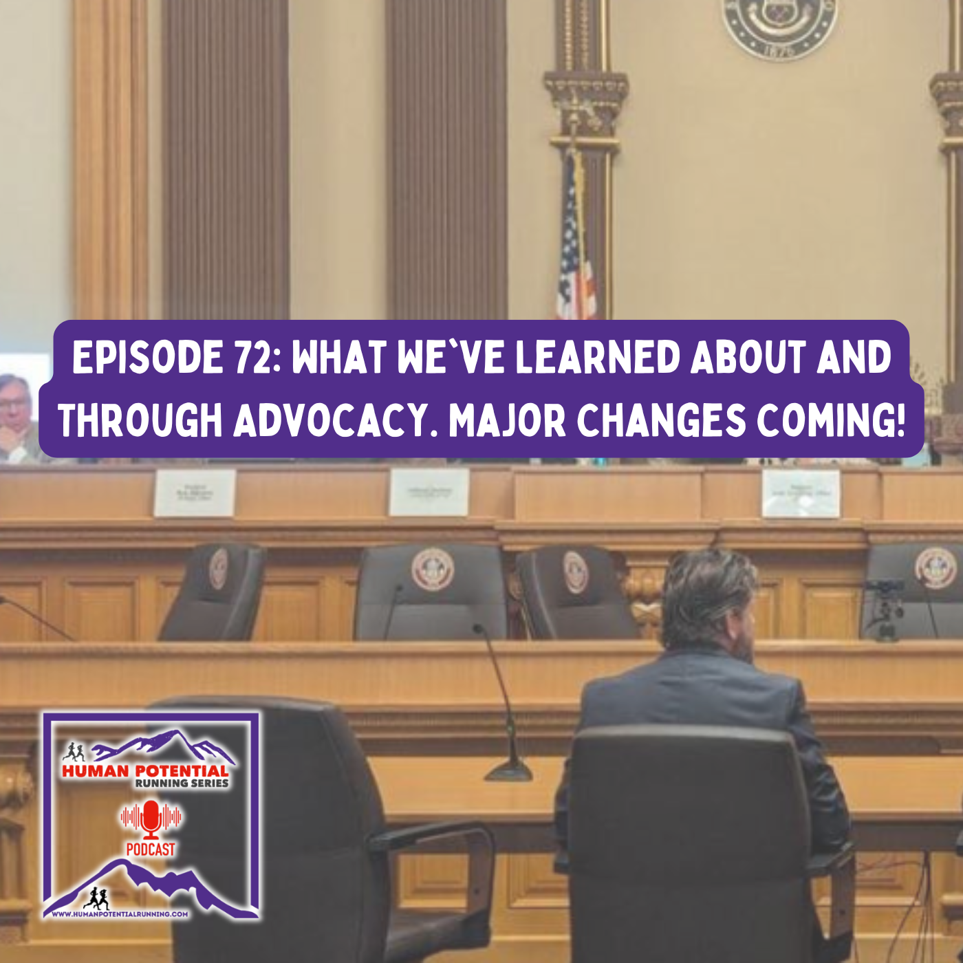 HPRS Podcast – Episode 72: What We’ve Learned About and Through Advocacy. Major Changes Coming!